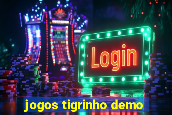 jogos tigrinho demo